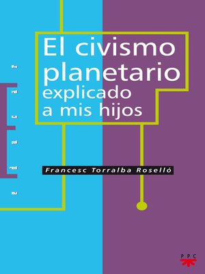 cover image of El civismo planetario explicado a mis hijos